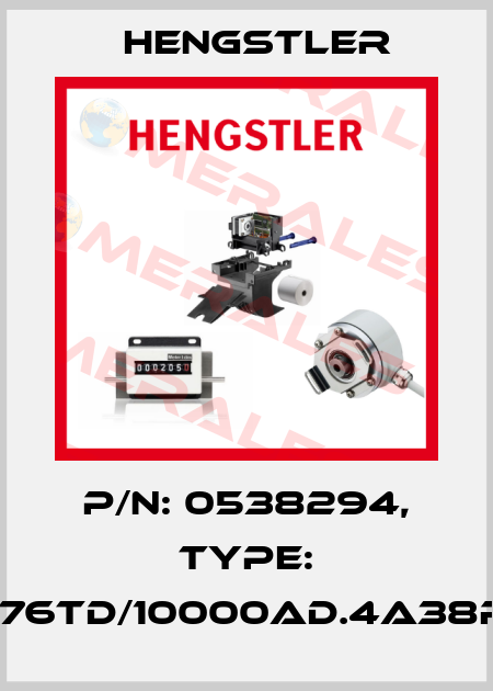 p/n: 0538294, Type: RI76TD/10000AD.4A38RF Hengstler