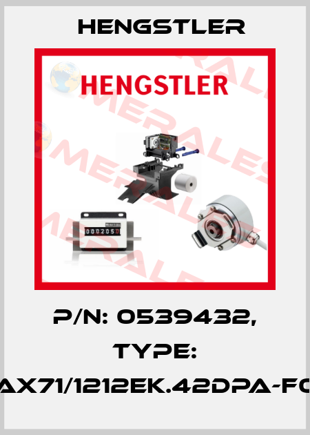 p/n: 0539432, Type: AX71/1212EK.42DPA-F0 Hengstler