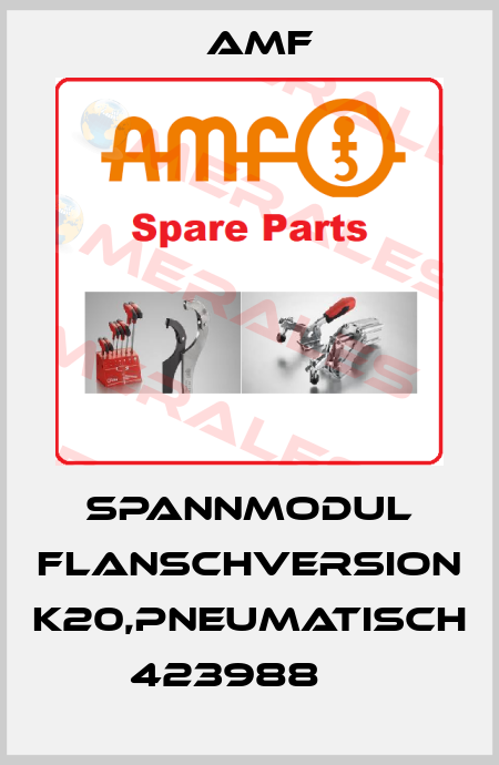 Spannmodul Flanschversion K20,pneumatisch    423988     Amf