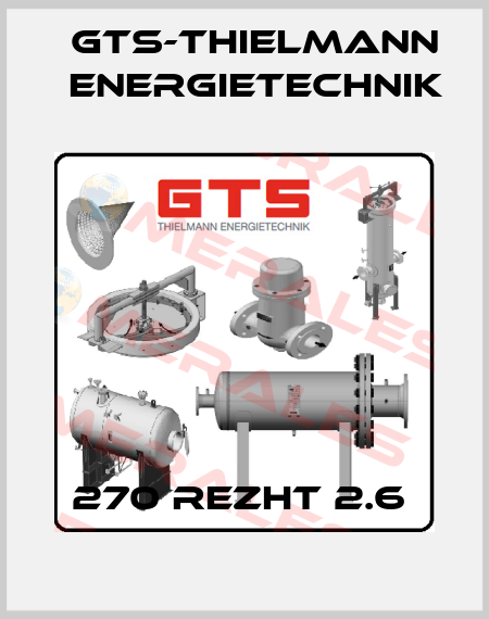 270 REZHT 2.6  GTS-Thielmann Energietechnik