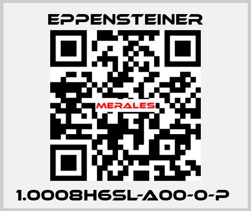 1.0008H6SL-A00-0-P  Eppensteiner