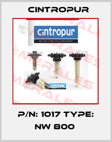 P/N: 1017 Type: NW 800  Cintropur