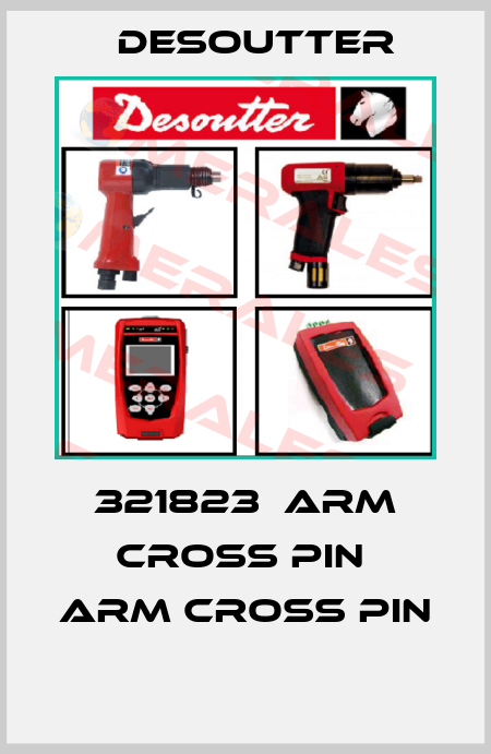 321823  ARM CROSS PIN  ARM CROSS PIN  Desoutter