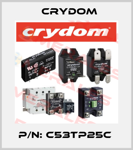 P/N: C53TP25C  Crydom