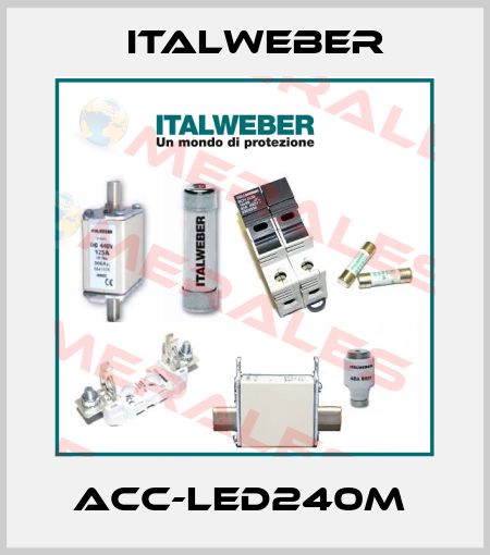 ACC-LED240M  Italweber