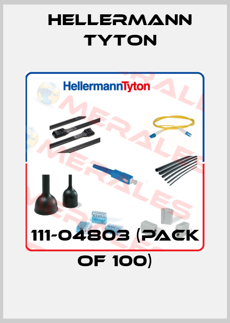 111-04803 (pack of 100) Hellermann Tyton