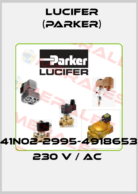 341N02-2995-4918653D     230 V / AC  Lucifer (Parker)