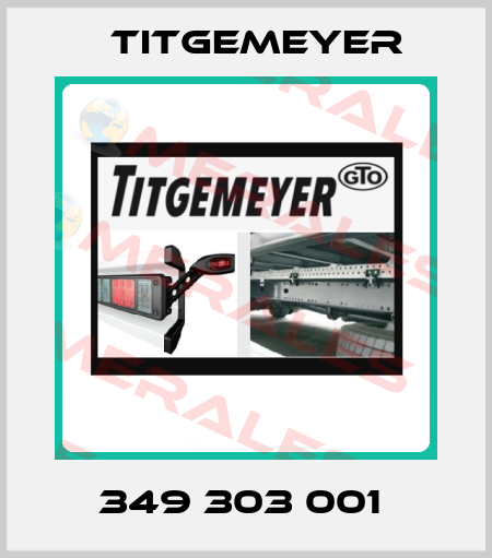 349 303 001  Titgemeyer
