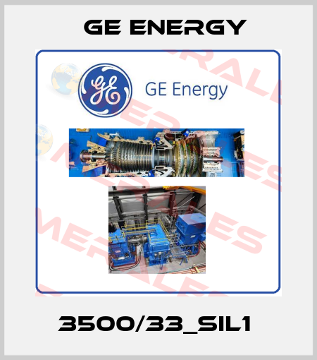 3500/33_SIL1  Ge Energy