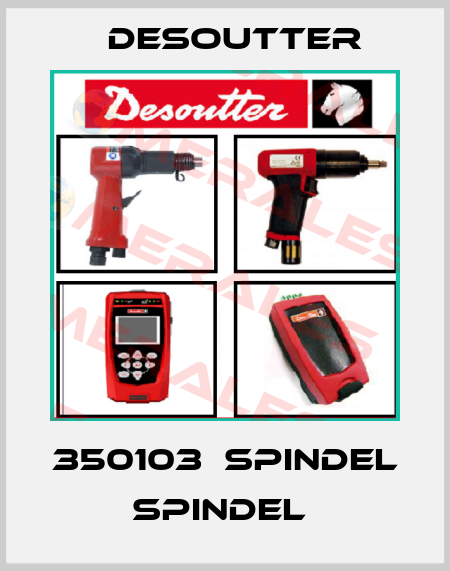 350103  SPINDEL  SPINDEL  Desoutter