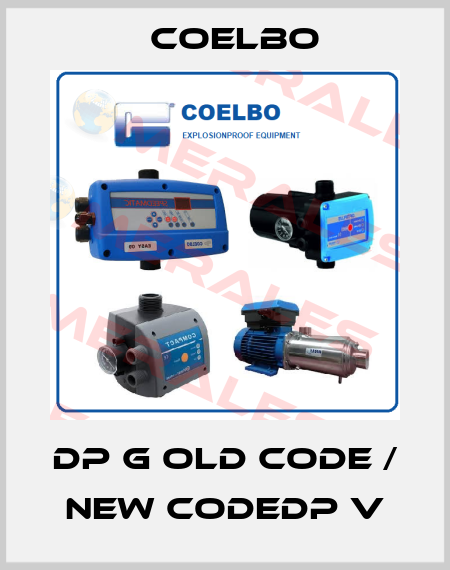 DP G old code / new codeDP V COELBO