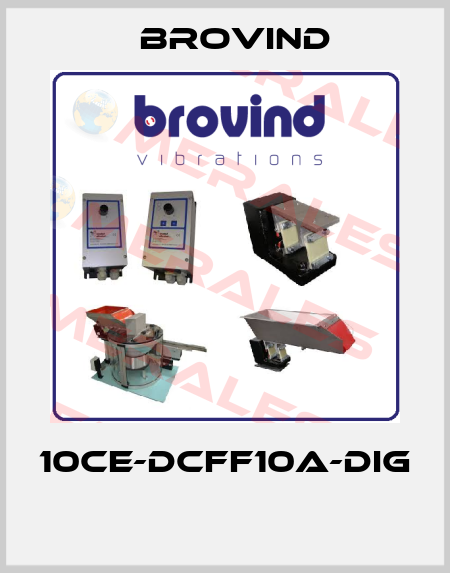 10CE-DCFF10A-DIG  Brovind