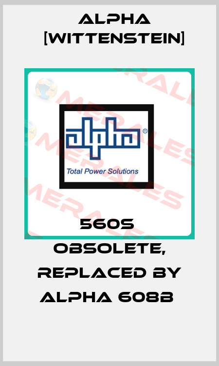 560S  obsolete, replaced by ALPHA 608B  Alpha [Wittenstein]