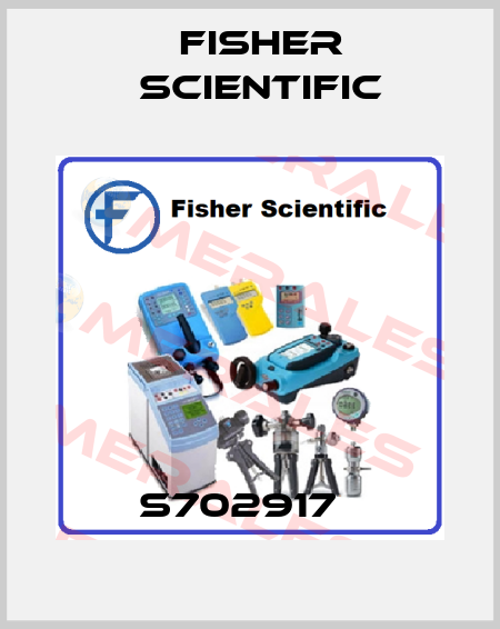 S702917   Fisher Scientific