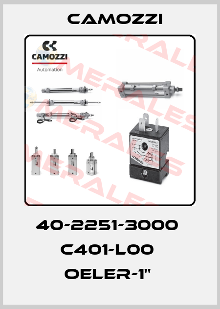 40-2251-3000  C401-L00  OELER-1"  Camozzi