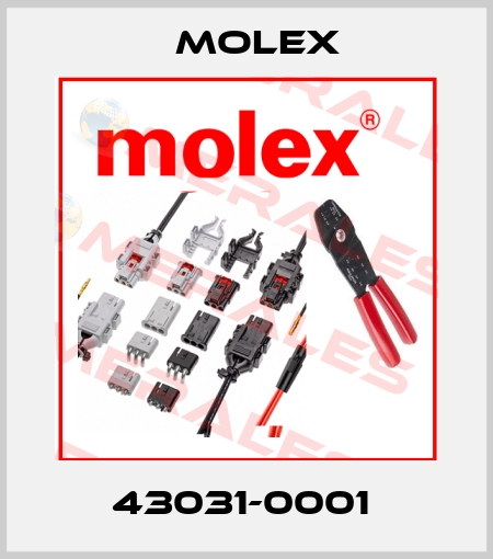 43031-0001  Molex