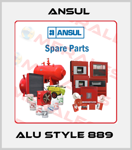 ALU style 889  Ansul