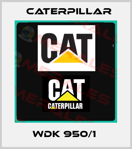 WDK 950/1  Caterpillar