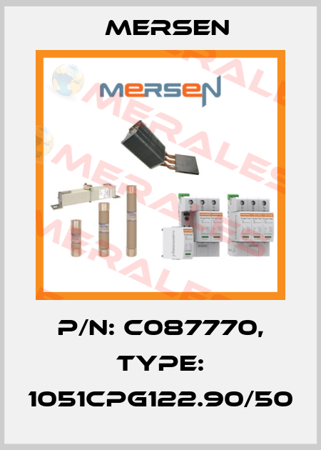 P/N: C087770, Type: 1051CPG122.90/50 Mersen