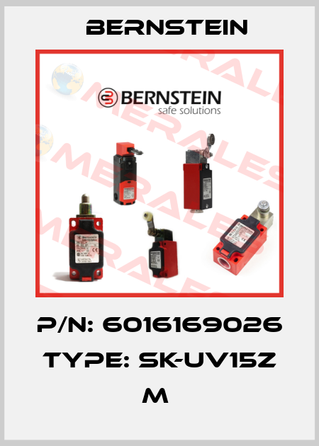 P/N: 6016169026 Type: SK-UV15Z M  Bernstein
