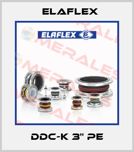 DDC-K 3" PE Elaflex
