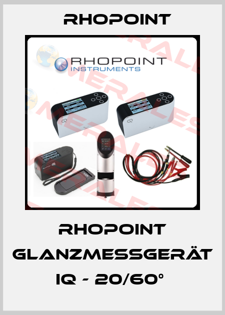 Rhopoint Glanzmessgerät IQ - 20/60°  Rhopoint
