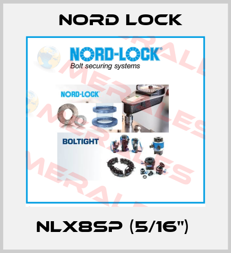 NLX8sp (5/16")  Nord Lock