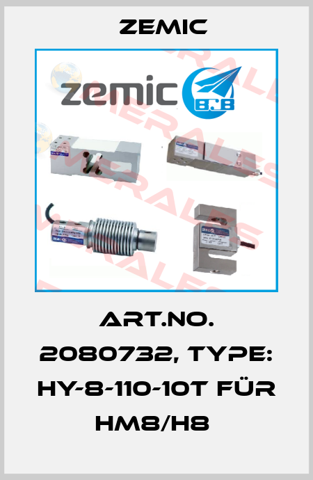Art.No. 2080732, Type: HY-8-110-10T für HM8/H8  ZEMIC