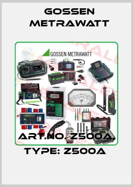 Art.No. Z500A, Type: Z500A  Gossen Metrawatt