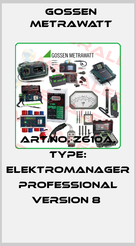 Art.No. Z610A, Type: ELEKTROmanager Professional Version 8  Gossen Metrawatt