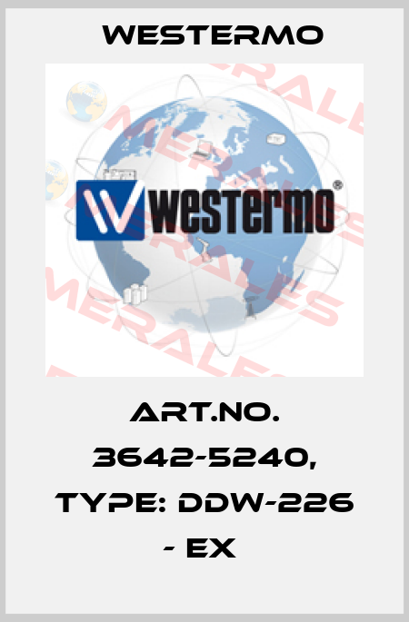 Art.No. 3642-5240, Type: DDW-226 - EX  Westermo
