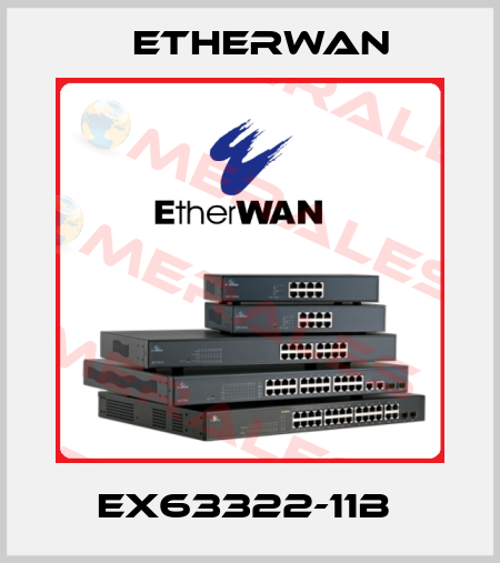 EX63322-11B  Etherwan