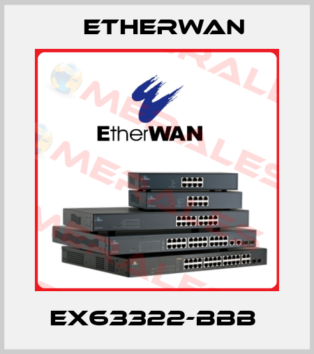 EX63322-BBB  Etherwan