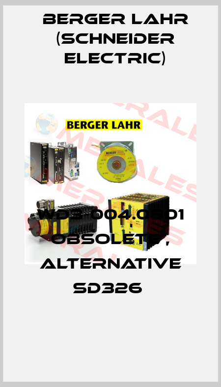 WD3-004.0801 obsolete , alternative SD326  Berger Lahr (Schneider Electric)