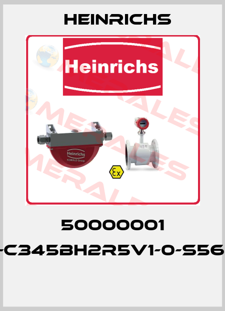50000001 TSK-C345BH2R5V1-0-S56-0-H  Heinrichs