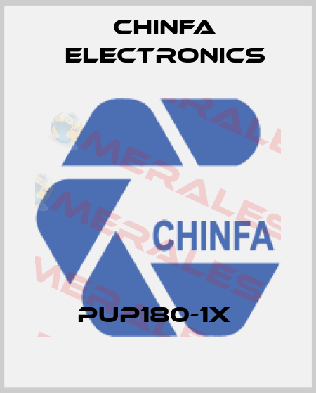 PUP180-1X  Chinfa Electronics