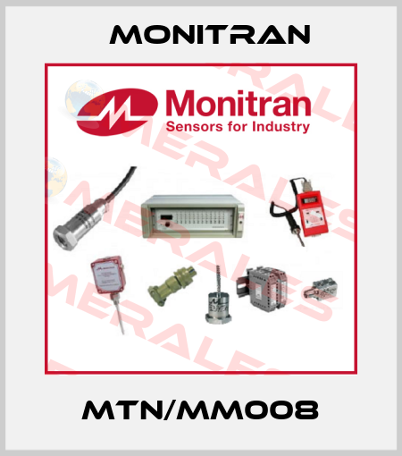 MTN/MM008 Monitran