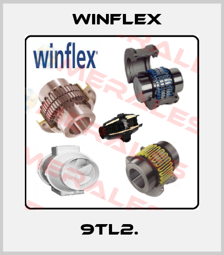 9TL2.  Winflex