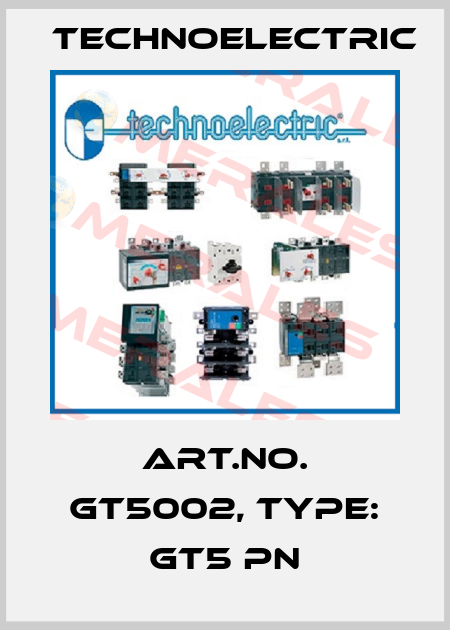 Art.No. GT5002, Type: GT5 PN Technoelectric