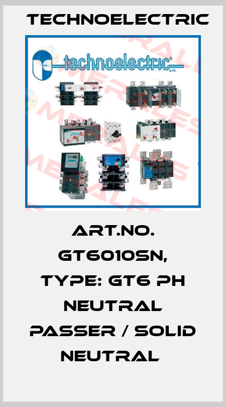 Art.No. GT6010SN, Type: GT6 PH neutral passer / solid neutral  Technoelectric