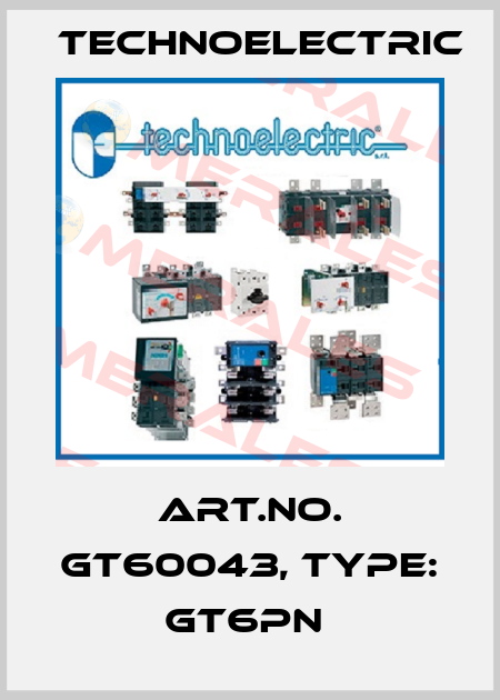 Art.No. GT60043, Type: GT6PN  Technoelectric