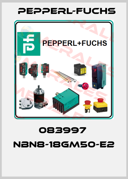 083997  NBN8-18GM50-E2  Pepperl-Fuchs