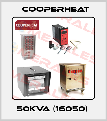 50KVA (16050)  Cooperheat