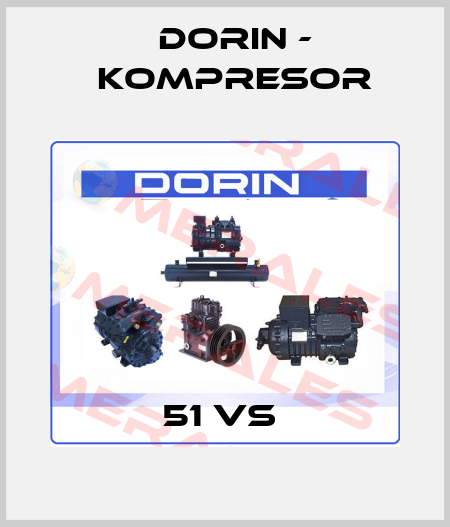51 VS  Dorin - kompresor