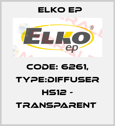 Code: 6261, Type:Diffuser HS12 - transparent  Elko EP