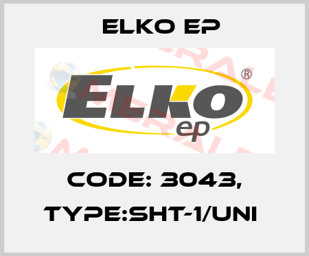 Code: 3043, Type:SHT-1/UNI  Elko EP