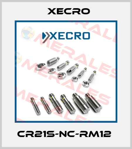 CR21S-NC-RM12  Xecro