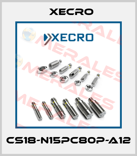 CS18-N15PC80P-A12 Xecro