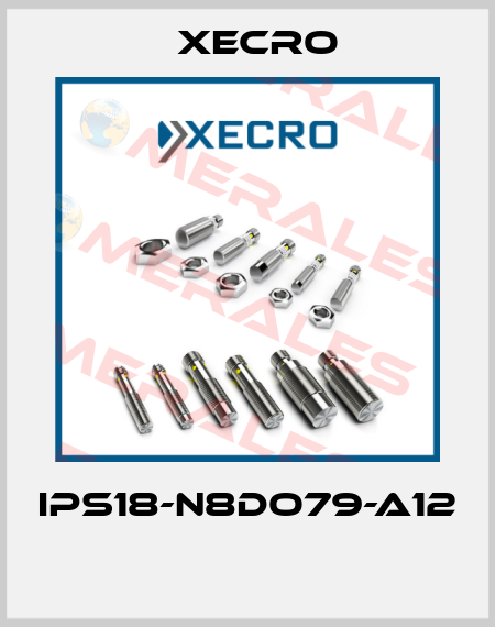 IPS18-N8DO79-A12  Xecro