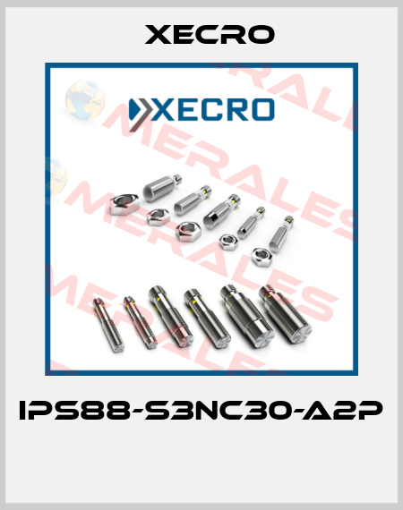 IPS88-S3NC30-A2P  Xecro